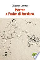 Pierrot e l’asino di Buridano