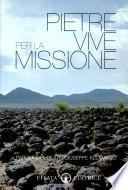 Pietre vive per la missione. Parole del beato Giuseppe Allamano