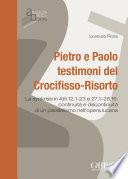 Pietro e Paolo testimoni del Crocifisso-Risorto