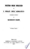Pietro Orio Soranzo o i pirati dell'Adriatico