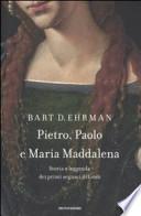 Pietro, Paolo e Maria Maddalena