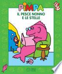 Pimpa - Il pesce Nonno e le stelle