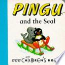 Pingu and the Seal