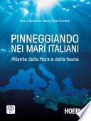 Pinneggiando nei mari italiani
