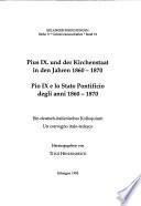 Pio IX e lo stato pontificio degli anni 1860-1870