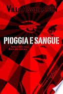 Pioggia e Sangue