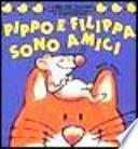 Pippo e Filippa sono amici