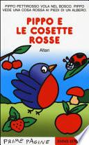 Pippo e le cosette rosse