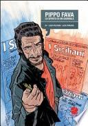 Pippo Fava. Lo spirito di un giornale