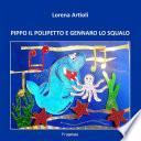 PIPPO IL POLIPETTO e GENNARO LO SQUALO