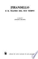 Pirandello e il teatro del suo tempo