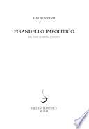 Pirandello impolitico