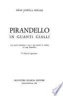 Pirandello in guanti gialli
