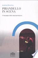 Pirandello in scena