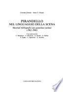 Pirandello nel linguaggio della scena
