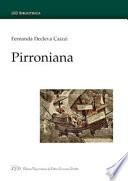Pirroniana. Ediz. italiana e inglese