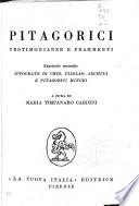 Pitagorici testimonianze e frammenti: Ippocrate di Chio. Filolao, Archita e Pitagorici minori
