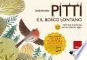 Pitti e il bosco lontano
