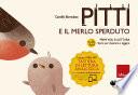 Pitti e il merlo sperduto