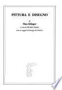 Pittura e disegno di Max Klinger