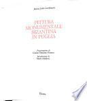 Pittura monumentale bizantina in Puglia