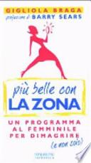 Più belle con la Zona