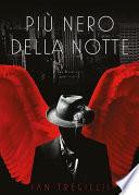 Più nero della notte