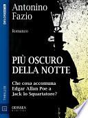Più oscuro della notte
