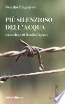 Più silenzioso dell'acqua