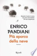 Più sporco della neve
