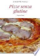 Pizze Senza Glutine