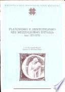 Platonismo e aristotelismo nel Mezzogiorno d'Italia (secc. XIV-XVI)