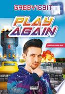 Play again. La saga di Game over