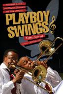 Playboy Swings