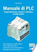 PLC. Manuale d'uso e programmazione