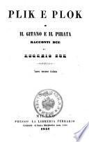 Plik e Plok, o il Gitano e il Pirata. Racconti due. Nuova versione ital