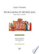 Plura sacra et mundi alia