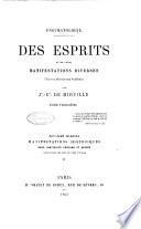 Pneumatologie des esprits et de leurs manifestations diverses par J.s E.s De Mirville