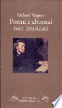 Poemi e abbozzi non musicati