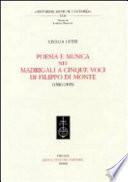 Poesia e musica nei madrigali a cinque voci di Filippo di Monte (1580-1595)
