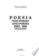 Poesia, non-poesia, anti-poesia del '900 italiano
