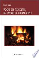 Poesie del focolare, del mistero e quant'altro