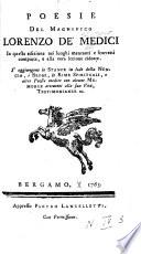 Poesie del magnifico Lorenzo De' Medici