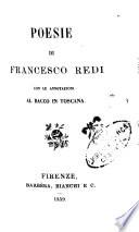 Poesie di Francesco Redi con le annotazioni al Bacco in Toscana