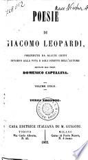 Poesie di Giacomo Leopardi precedute da alcuni cenni intorno alla vita e agli scritti dell'autore dettati dal prof. Domenico Capellina