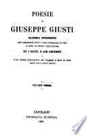 Poesie di Giuseppe Giusti con l'aggiunta di altri componimenti e di un indice esplicativo dei vocaboli e modi di dire tratti dalla lingua parlata