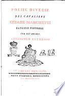 Poesie diverse del cavaliere Cesare Marchetti patrizio pistoiese tra gli Arcadi Anchiloco Evemonio