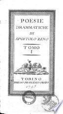 Poesie drammatiche di Apostolo Zeno. Tomo 1.[-12.]
