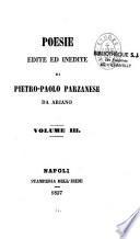 Poesie edite ed inedite di Pietro-Paolo Parzanese,...
