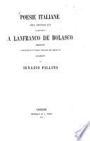 Poesie italiane del secolo 12 appartenenti a Lanfranco de Bolasco Genovese